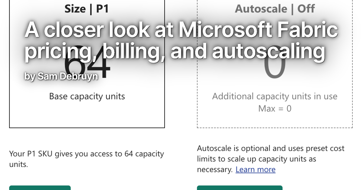 A closer look at Microsoft Fabric pricing, billing, and autoscaling